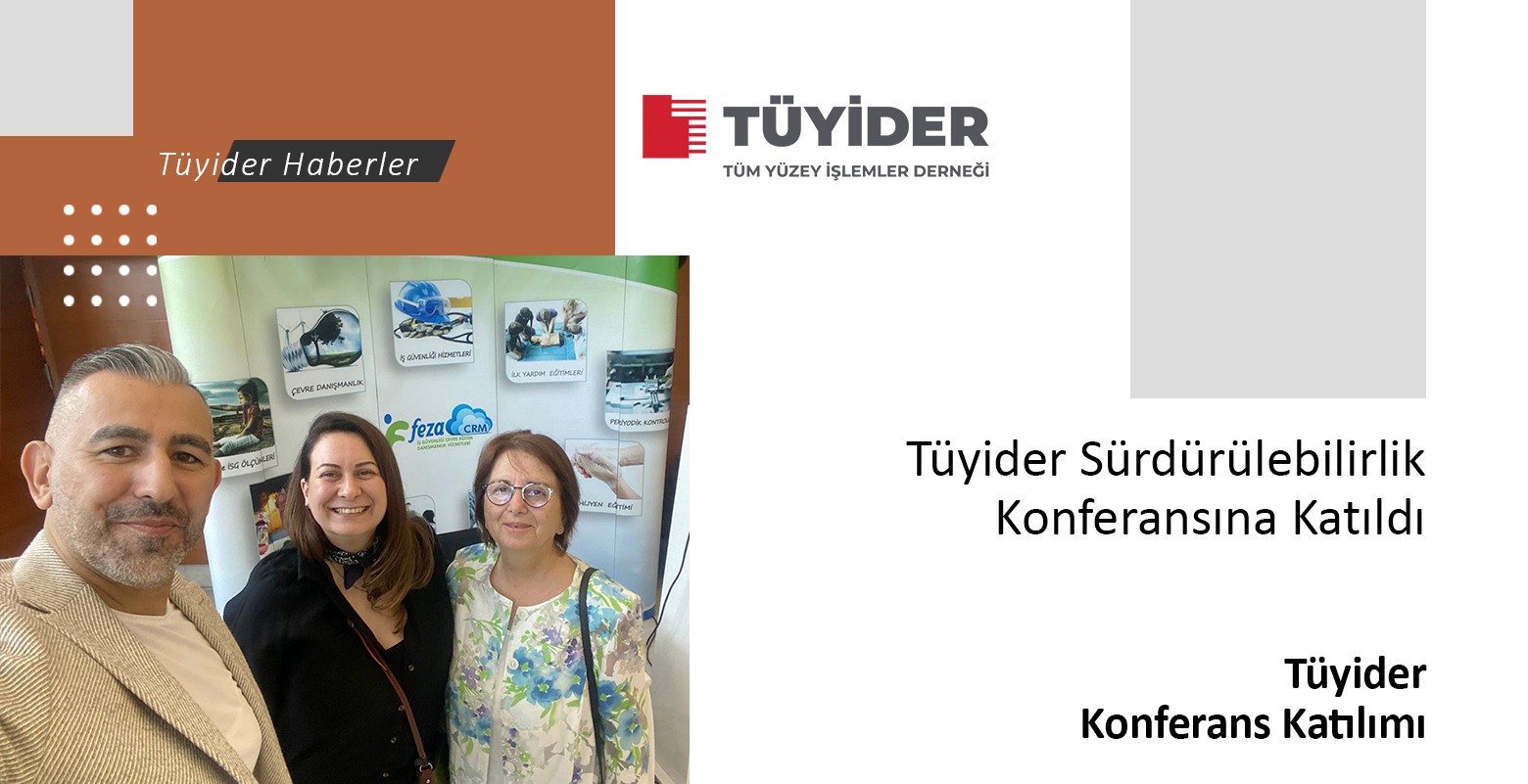 Tüyider, Sürdürülebilirlik Konferansına Katıldı